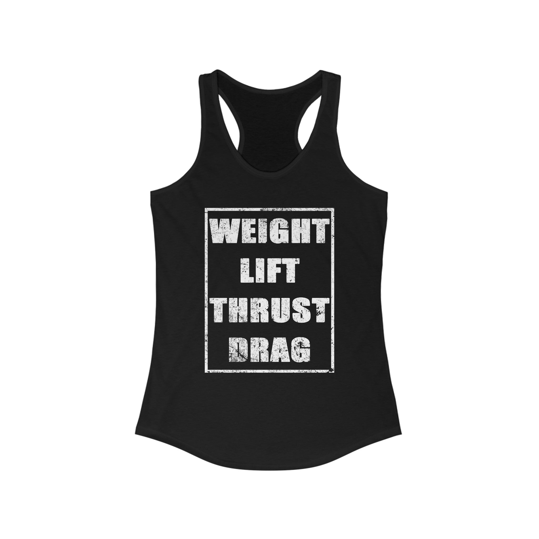 Weight Lift Thrust Drag Racerback Tank