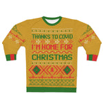 I'm Home For Christmas-Christmas Sweatshirt