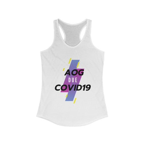 AOG Due COVID- Women's Racerback Tank