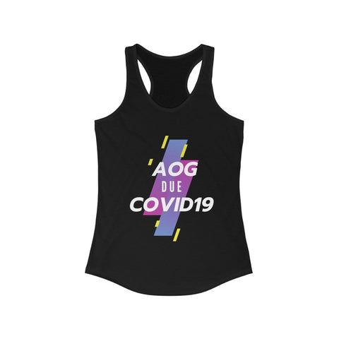 AOG Due COVID- Women's Racerback Tank