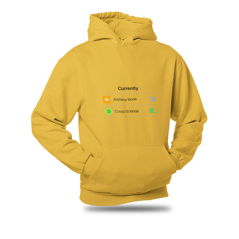 Covid19 Mode On-Hoodie