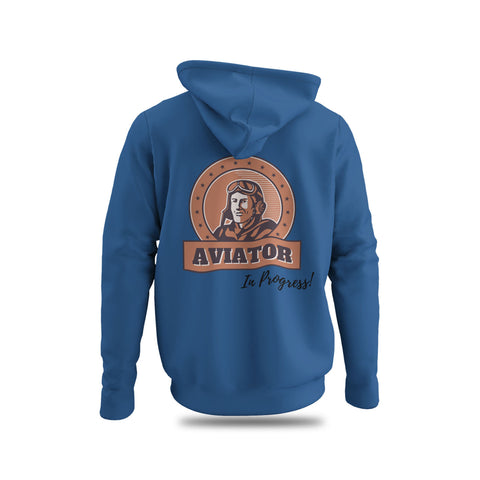 Aviator In Progress- Hoodie