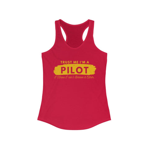 Trust Me I'm A Pilot- Women's Racerback Tank