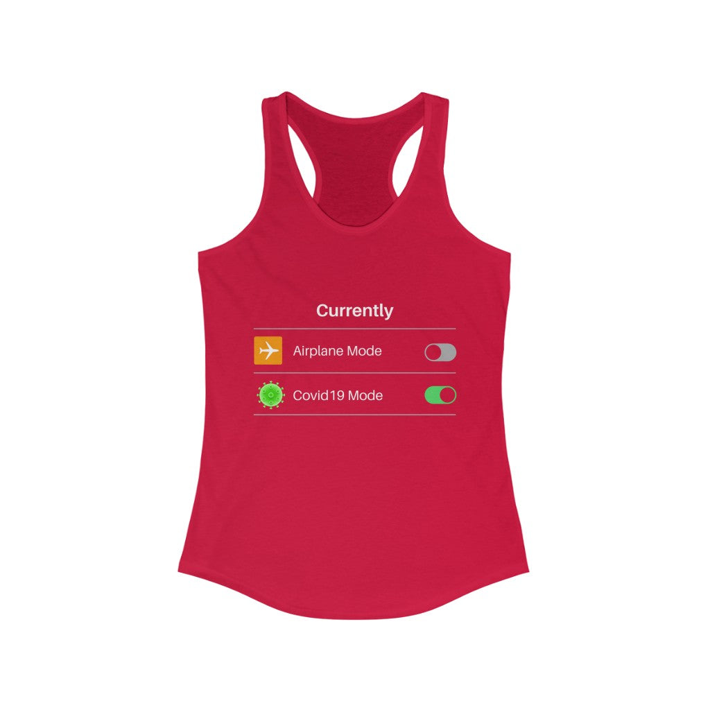 Covid19 Mode On- Women's Racerback Tank