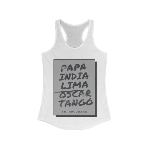 Pilot In Progress (Phonetics)- Women's Racerback Tank